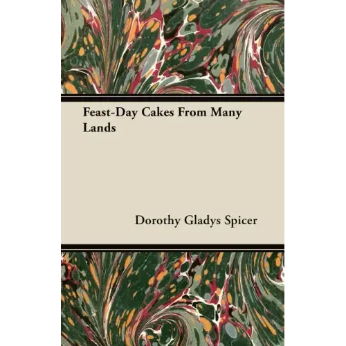 Feast-Day Cakes From Many Lands