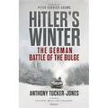 Hitler's Winter: The German Battle of the Bulge