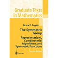 The Symmetric Group: Representations, Combinatorial Algorithms, and Symmetric Functions