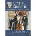 Agatha Christie: A Companion to the Mystery Fiction