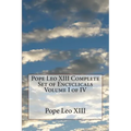 Pope Leo XIII Complete Set of Encyclicals Volume I of IV