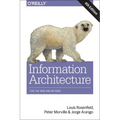Information Architecture: For the Web and Beyond