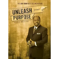 Unleash Your Purpose
