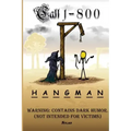 Call 1-800-Hangman
