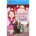 Chocolate Kiss of Death (a Willow Crier Cozy Mystery Book 6)