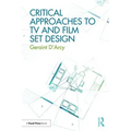 Critical Approaches to TV and Film Set Design
