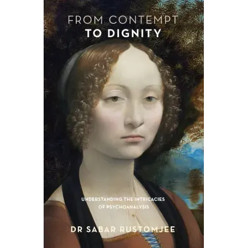 From Contempt to Dignity