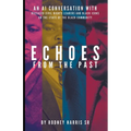 Echoes From The Past