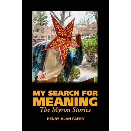 My Search for Meaning