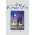 In the Eyes of a Pastor's Wife