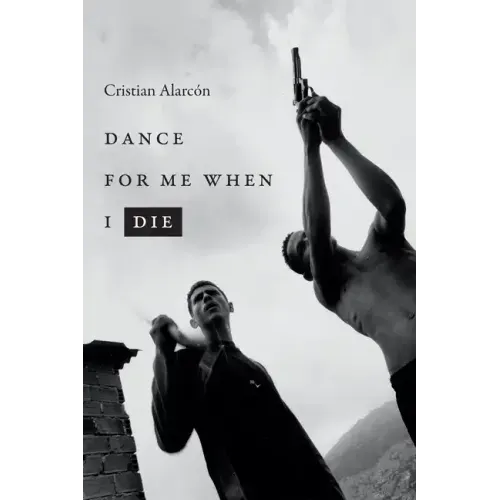 Dance for Me When I Die