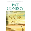 The Water Is Wide: A Memoir