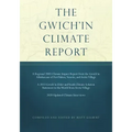 The Gwich'in Climate Report