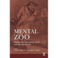 Mental Zoo: Animals in the Human Mind and Its Pathology