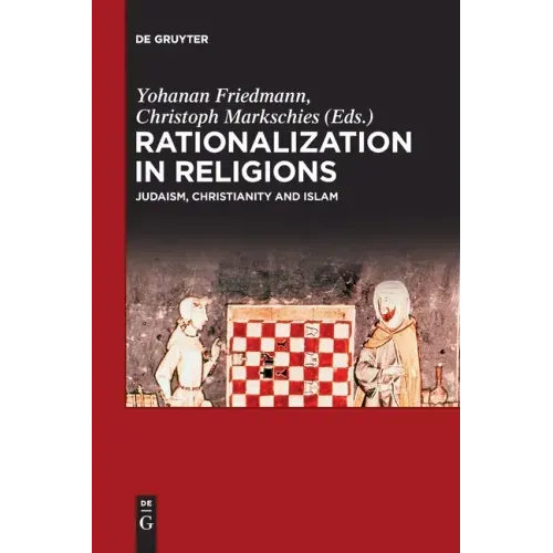 Rationalization in Religions: Judaism, Christianity and Islam