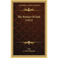 The Bustan Of Sadi (1911)