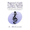 Beginner's Guide to Music Reading and Basic Theory