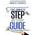 The Inmate Step By Step Guide How To Build Your Presonal Credit While Incarcerated