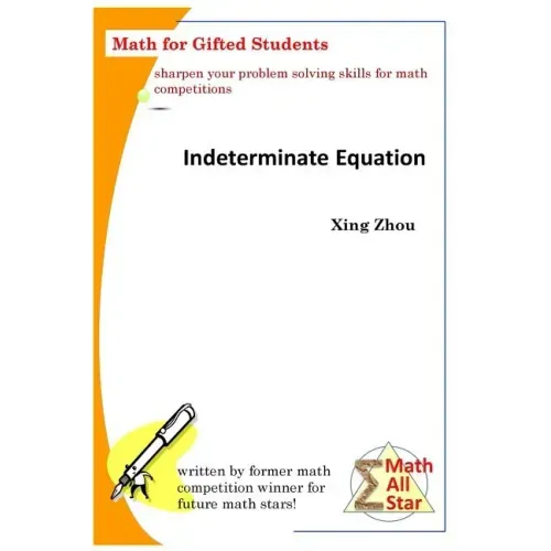 Indeterminate Equation: Math for Gifted Students