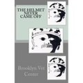 The Helmet Never Came Off: Writing from the Brooklyn Vet Center