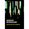 Hombres Sin Mujeres (Relatos) / Men Without Women (Short Stories)