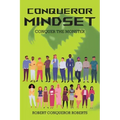 Conqueror Mindset: Conquer the Monster