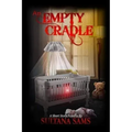 An Empty Cradle