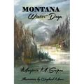 Montana Winter Days