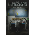 The Nightmare Schematic: Book One of The Age of Entropy