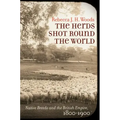 The Herds Shot Round the World: Native Breeds and the British Empire, 1800-1900