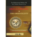 Sirat Al Nabi and the Orientalists - Vol. 1 B: From the early phase of the Prophet's Mission to his migration to Madinah