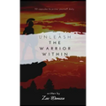 Unleash the Warrior Within: 30 motivational capsules to prime yourself daily, daily self development, tips for self improvement, inspiring short s