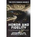 Honor and Fidelity