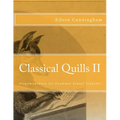 Classical Quills II