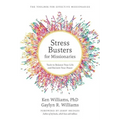Stress Busters for Missionaries: Tools to Balance Your Life and Reclaim Your Peace