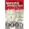 H.L. Hunt: Motive & Opportunity