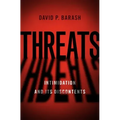 Threats: Intimidation and Its Discontents