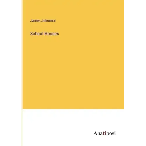 School Houses