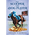 The Scooper and Dog Player