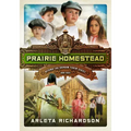 Prairie Homestead: Volume 3