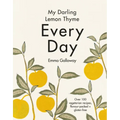 My Darling Lemon Thyme: Every Day