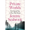 Private Worlds: Growing Up Gay in Post-War Britain