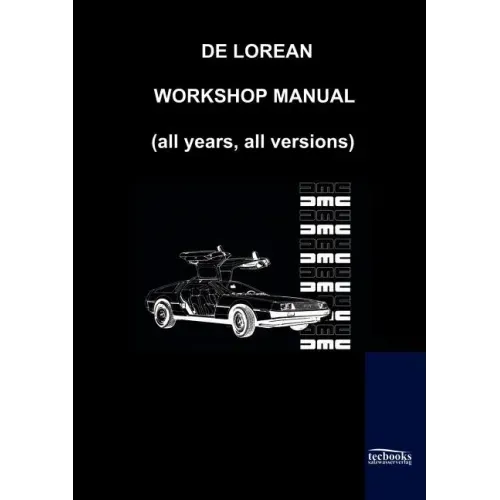 De Lorean Factory Workshop Manual