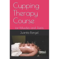 Cupping Therapy Course: for Muscles and Joints