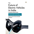 The Future of Electric Vehicles in India - A Consumer Preference Survey