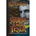 Shadows of Nikola Tesla: A Private Investigator Andrew Knight Mystery