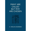 Many Are Called But Few Are Chosen