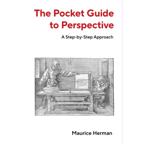 The Pocket Guide to Perspective: A Step-By-Step Approach