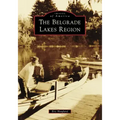 The Belgrade Lakes Region