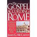 The Gospel According to Rome